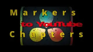 DaVinci Resolve 19 - Marker EDL to YouTube Chapters.