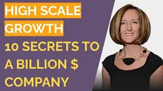 10 Secrets from Scaling to a Billion Dollar Company - Laurie Schultz, Galvanize