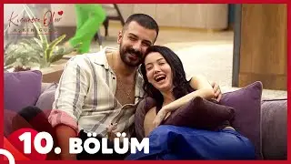 Kısmetse Olur: Aşkın Gücü 10. Bölüm