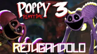 Poppy Playtime 3 y sus Bugs que lo hacen disfrutable | REJUGANDO POPPY PLAYTIME CHAPTER 3