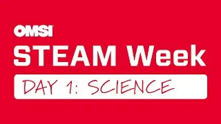 OMSI STEAM Week (Day 1) Career Connection with Joytaya Pollard