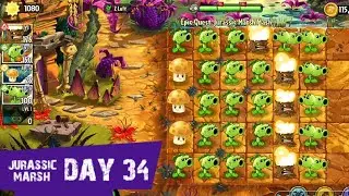 PvZ 2 | Jurassic Marsh - DAY 34 | Epic Quest: Jurassic Marsh Mash
