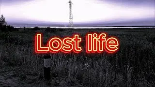 Lost life (Official Video, 2024)
