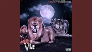 Lions and Wolves (feat. Sincerley Spade)