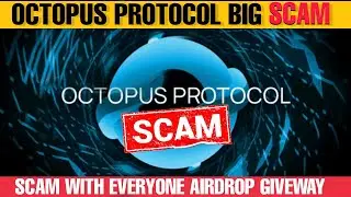 Big scam | octopus protocol AIRDROP |octopus protocol scam  | New Airdrop |latest Airdrop| airdrop
