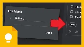 Google Keep Tutorial: Categorising Notes with Labels