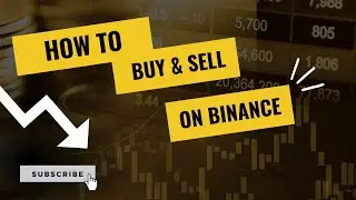 Beginner's Guide: Buying and Selling Cryptocurrency on Binance | Step-by-Step Tutorial