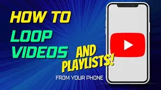 How To Loop YouTube Videos and Playlists 