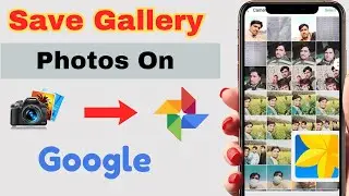 How to Save Photo in Google Photos | Upload Photos on Google || Backup Your Photos on Google