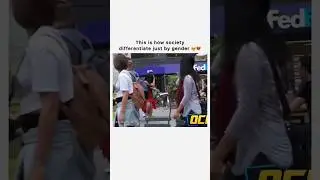 this is how society differentiate just by gender 