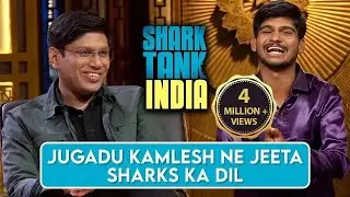 Jugadu Kamlesh ne जीता Sharks ka दिल!!! | Shark Tank India | Full Pitch