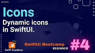 #4 | System icons | Dynamic icons | SwiftUI 4