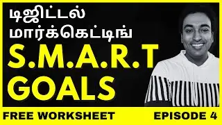 S.M.A.R.T GOALS For Digital Marketing in Tamil (Free Template) | Ep. 4