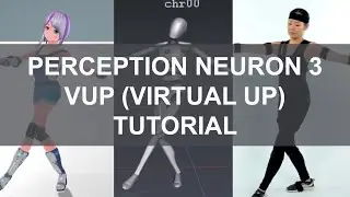 VUP (Virtual Up) | Perception Neuron 3 Tutorial