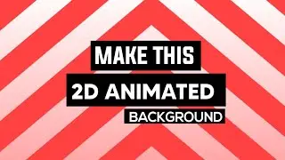How to make 2d animated background || BACKGROUND FOR YOUTUBE VIDEO
