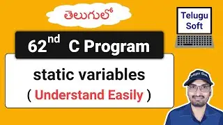 static variable in c Telugu | C Programming | Program 62