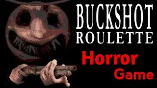 THIS GAME IS VERY DIFFICULT (Buckshot Roulette)