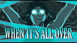 [AVATAR] Korra // When it's all over