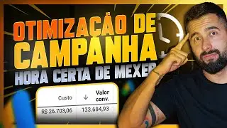 Otimizar Campanha no Google Ads: Quando é hora de fazer melhorias?