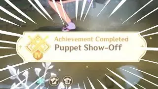 Puppet Show-Off - Genshin Impact Challenger Series IV Achievement Guide