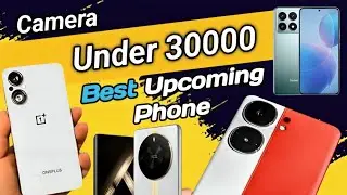 upcoming mobile phones under 30000/upcoming phones 2024