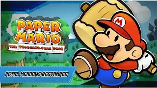 Petal Meadows - ReStamped | Paper Mario: The Thousand Year Door