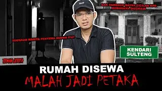 NUNGGAK KPR TERPAKSA SEWAIN RUMAH JADI BEGINI - TC KENDARI