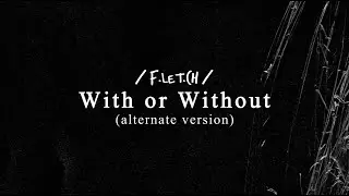With or Without Alternate Version (Vertical Video)