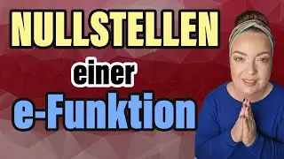 Nullstellen einer e-Funktion mit Satz vom Nullprodukt - ganz einfach erklärt