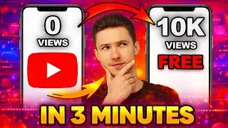 HOW TO GET 10 000 FREE VIEWS ON YOUTUBE VIDEOS IN 3 MINUTES | FASTEST WAY TO GROW ON YOUTUBE 2026
