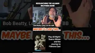 Researching the Allman Brothers Band