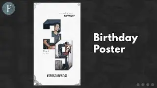 Birthday Poster Design Tutorial - Pixel Lab