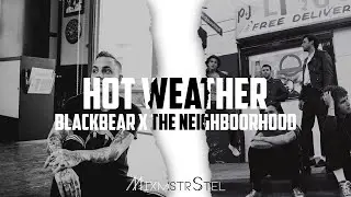 The Neighbourhood vs. blackbear - Hot Weather [Dirty] (Mashup by MixmstrStel)