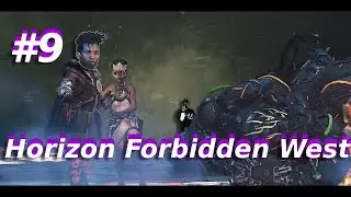 №9►Horizon Forbidden West