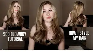 HOW TO GET THE PERFECT 90'S BLOWOUT AT HOME (how I style my hair)