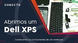 Desmontando notebook Dell - Conhecendo os componentes de um notebook