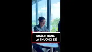 Khách Hàng Là Thượng Đế I BĐS Truyền Kỳ l Tập 3