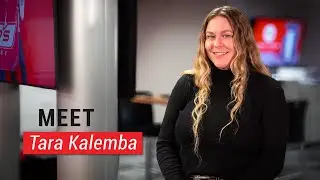 Meet, Tara Kalemba!