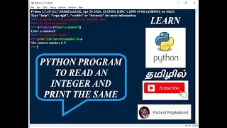 PYTHON PROGRAM TO READ AN INTEGER AND PRINT THE SAME
