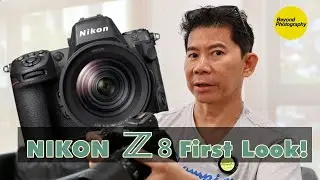 Nikon Z8 First Look!