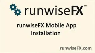 Our Mobile App is Here for our RunwiseFX EA - Installation Guide