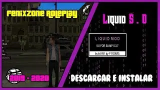 Nuevo Mod Sobeit [Liquid 5.0] | Fenixzone RP (SAMP 0.3.7)