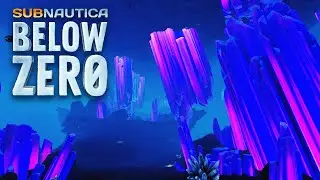 THE COOLEST BIOME! Subnautica Below Zero Episode 12