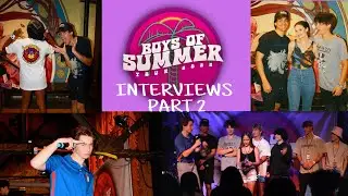 Boys of Summer Interviews (Part 2)