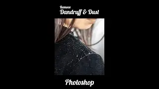 Remove Dandruff in Photoshop | Easily remove dust in photoshop | Photoshop Shorts