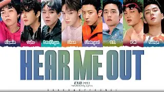 EXO 'Hear Me Out' (엑소 Hear Me Out 가사) Lyrics [Color Coded Han_Rom_Eng] | ShadowByYoongi