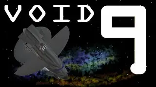VOID Starfield Eternal | Episode 9