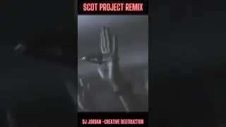 DJ Jordan - Creative Destruction - Scot Project Remix