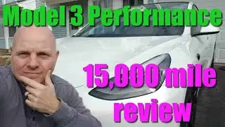 15,000 miles on my Model 3 Performance!