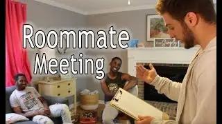 Roommate Meeting (Town Center 16 Skits)